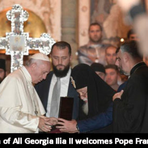 Will Pope’s visit to Georgia bring Catholics and Orthodox closer? – ACN Malta