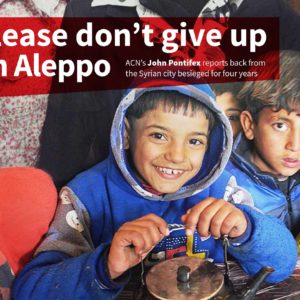 Aleppo: Please don’t give up on Aleppo