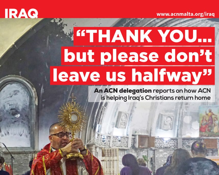 IRAQ: THANK YOU… but please don’t leave us halfway”